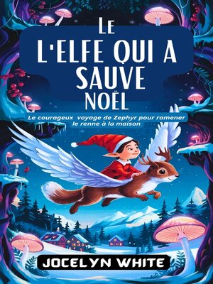 cover image of L'elfe qui a sauvé Noël